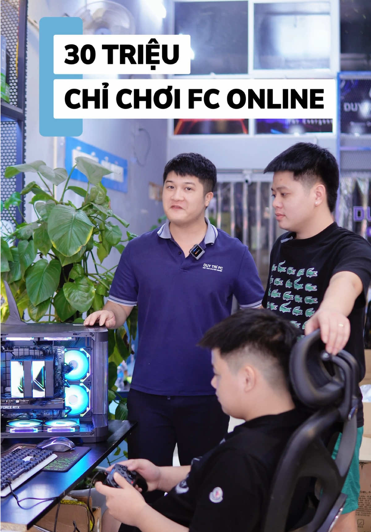 Dàn PC Gaming 30 Triệu Chiến FC Online & Livestream Siêu Mượt | Duy Trí PC